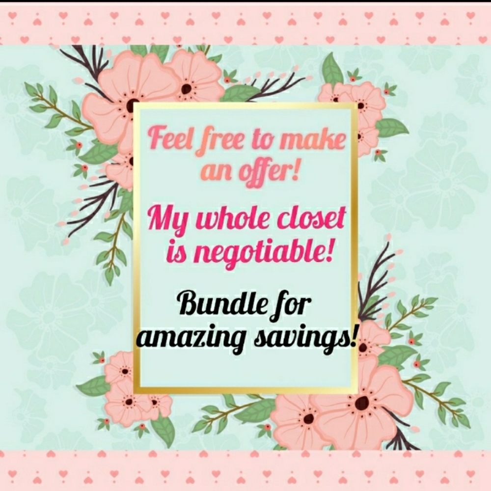 My Whole Closet is Negotiable!